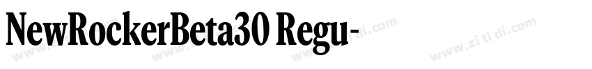 NewRockerBeta30 Regu字体转换